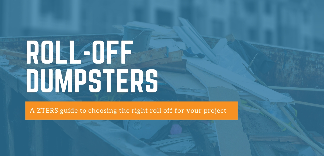 How do you choose the right roll-off dumpster?