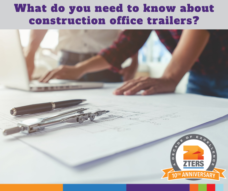 Temporary Office Trailers: What to know before you rent