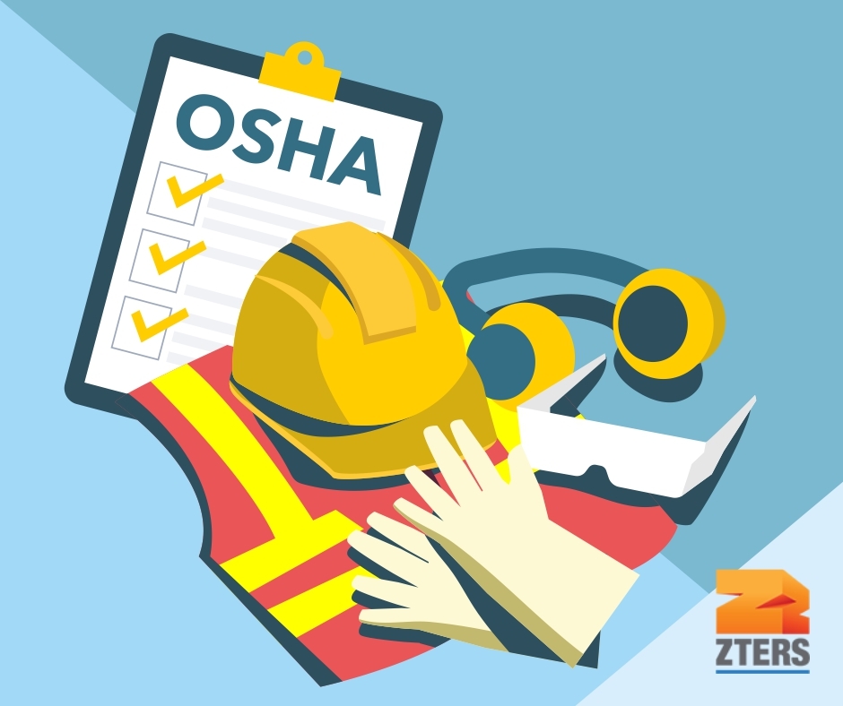 Revised OSHA PPE Standards depicted by a checklist, hard hat, vest, gloves, safety glasses, and hearing protectors. ZTERS logo is in bottom right.