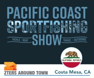 2024 Pacific Coast Sportfishing Show in ZTERS Around Town series. California flag in bottom right.