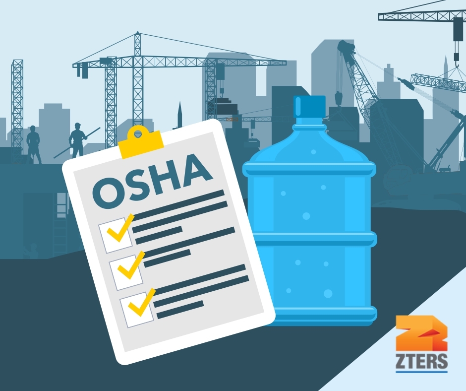 Summary OSHA Water Requirements ZTERS